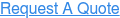 Request A Quote